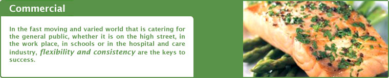 In the fast-moving and varied world that is catering for the general public, whether it is on the high street, in the work place, in schools or in the hospital and care industry, flexibility and consistency are the keys to success.